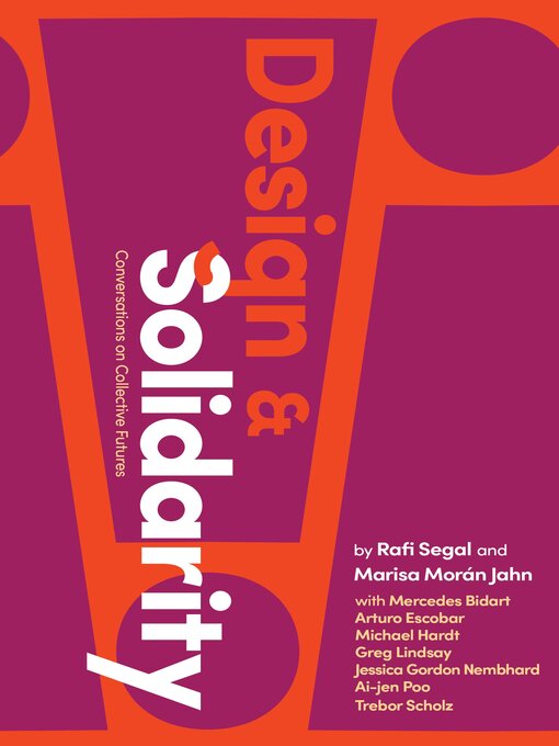 Title details for Design and Solidarity by Rafi Segal - Available